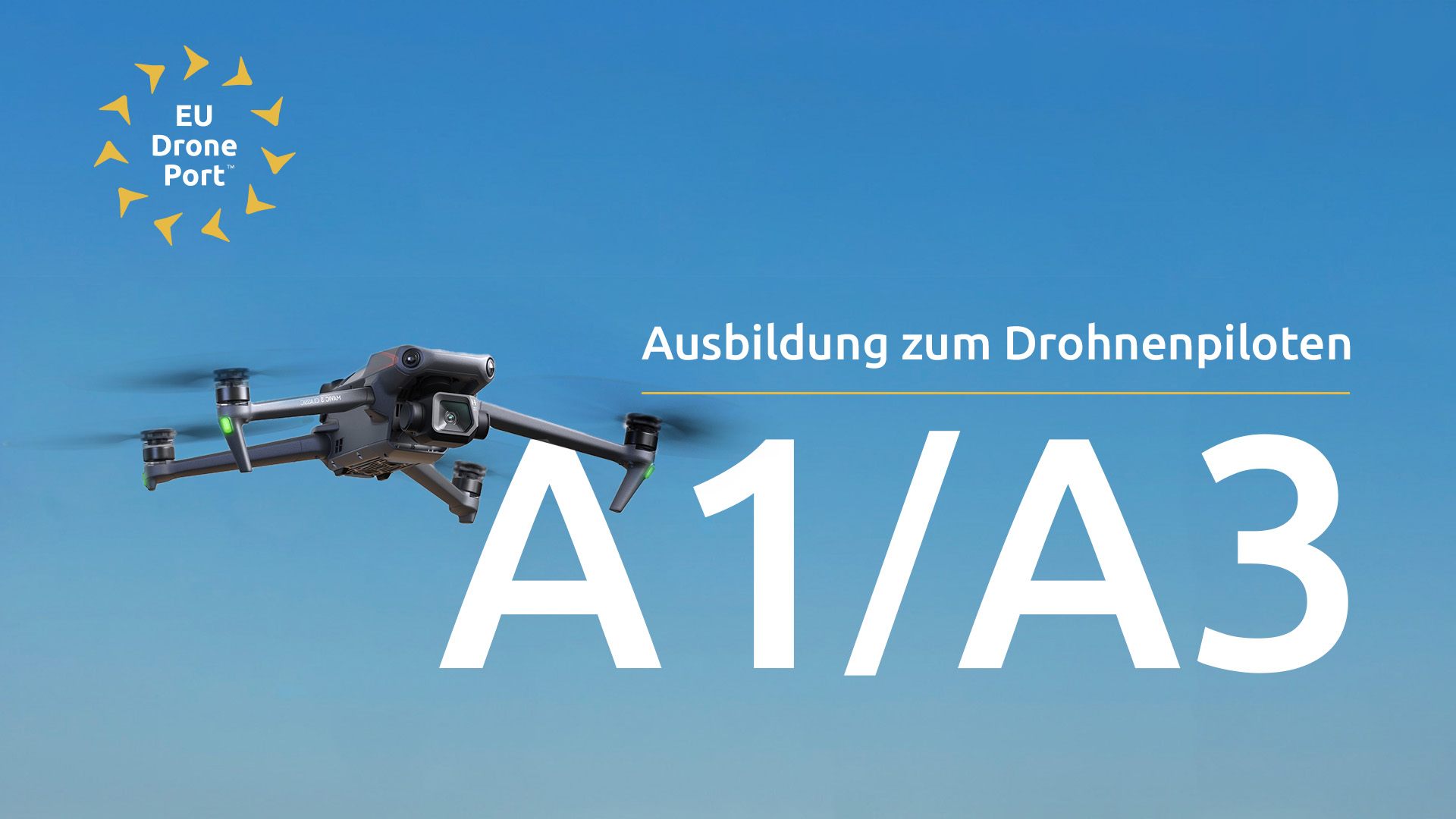 Open A1/A3 – Drohnenpilotenkurs